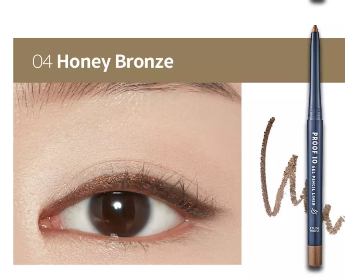 ETUDE Proof 10 Gel Pencil #6 Honey Bronze